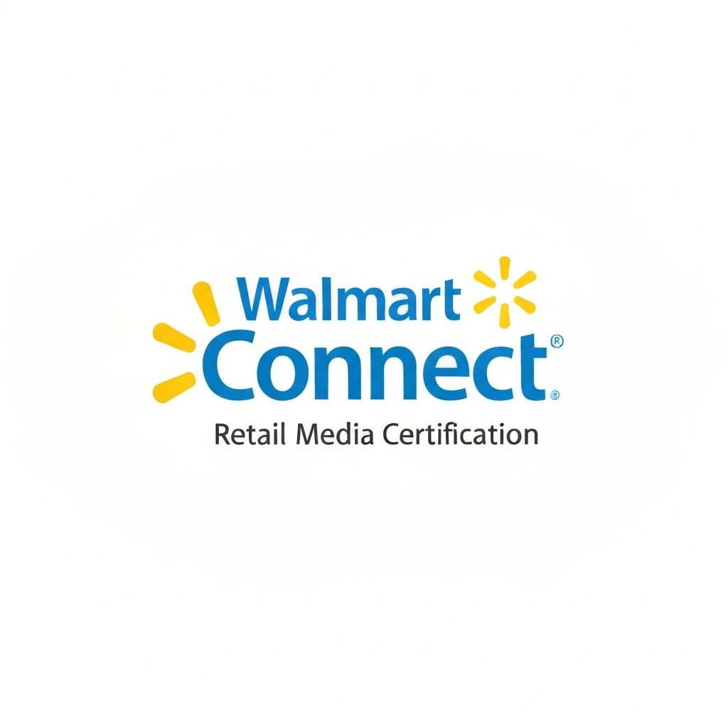 Walmart Connect Retail Media Certified